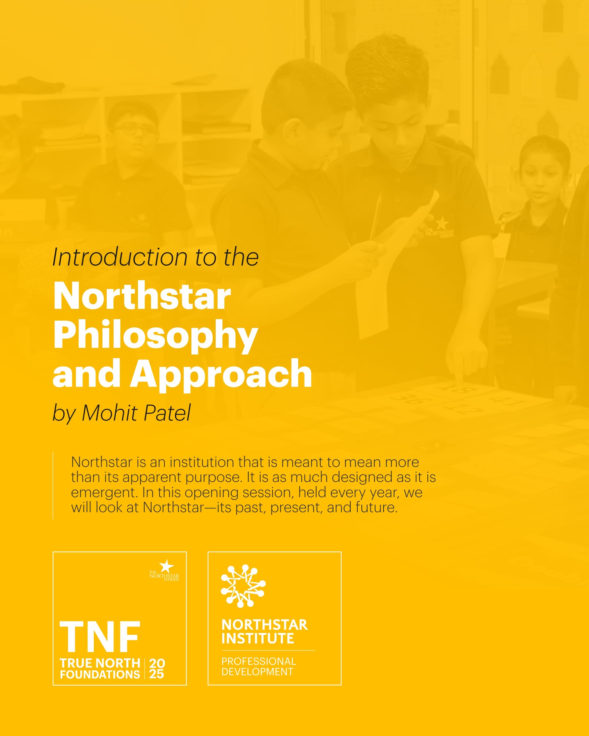 Workshop on Northstar Philosophy and Approach