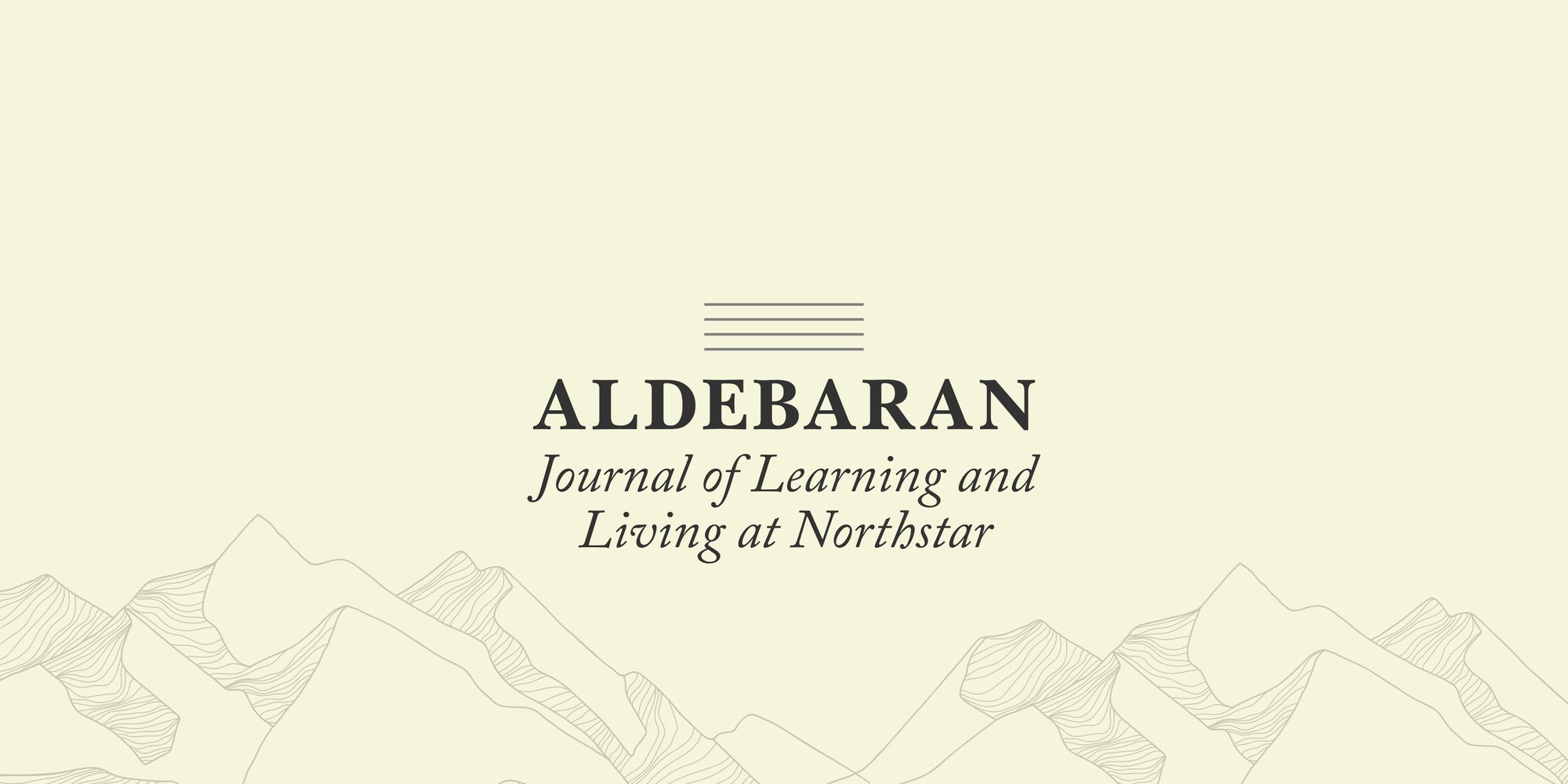 Aldebaran | Journal of Learning and Living at Northstar