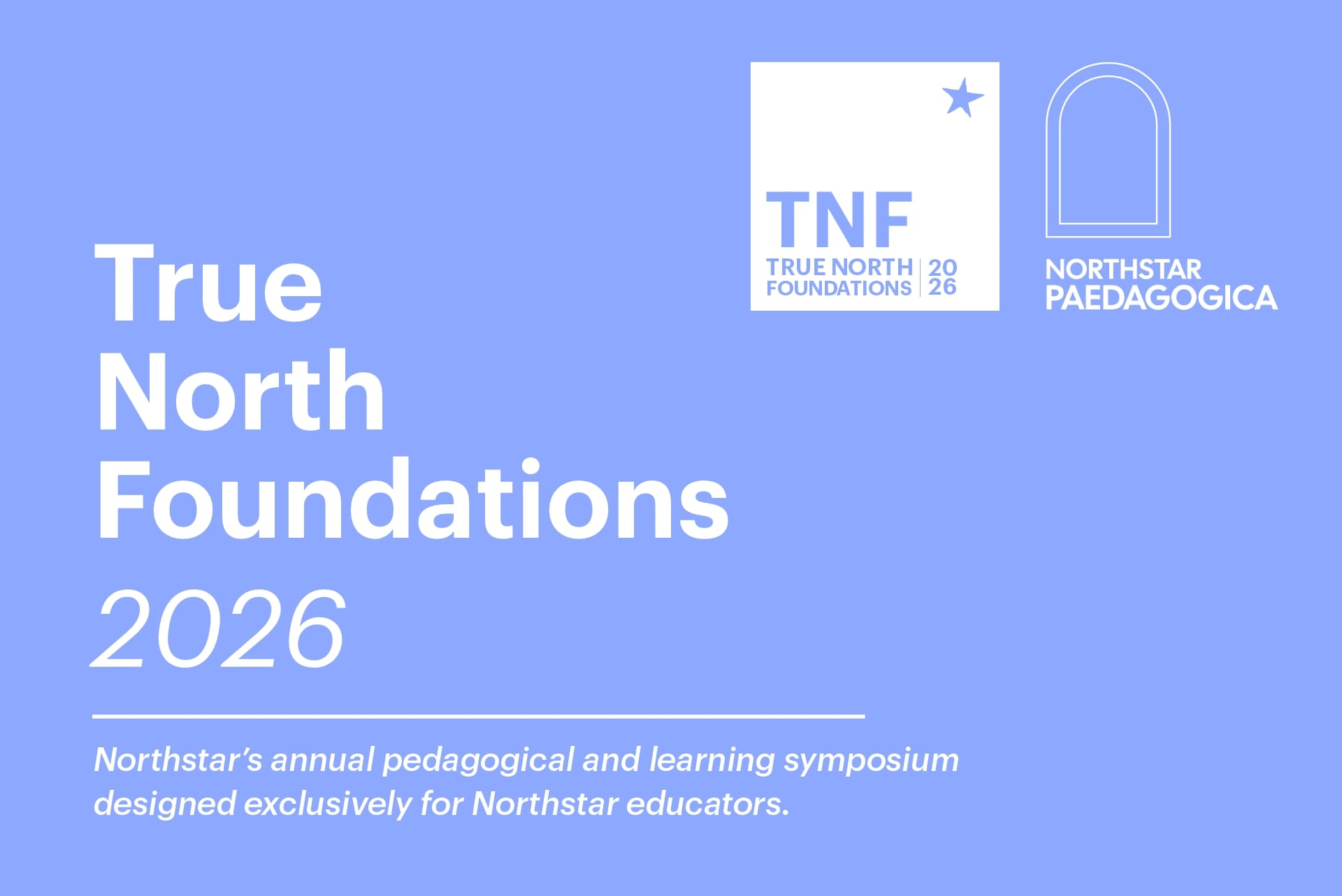 True North Foundations 2026